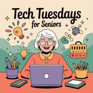 Tech Tuesdays
